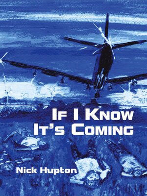 cover image of If I Know It's Coming